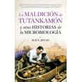 thumbnail image 1 of Libro La Maldicion De Tutankamon Y Otras Historias De La Microbiologia Tapa Blanda, Autor Raul Rivas, Editorial Guadalmazan, 1 of 2