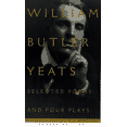 thumbnail image 1 of W.B. Yeats: Poèmes Sélectionnés et Quatre Pièces (Quatrième Édition), 1 of 1