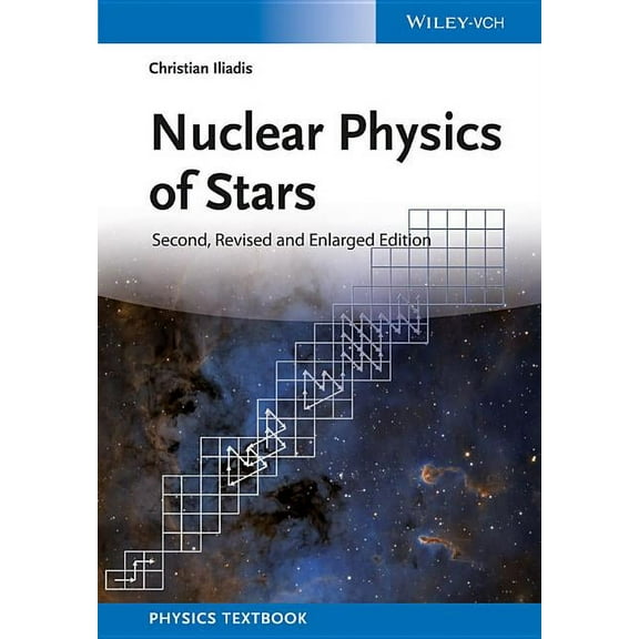 Nuclear Physics of Stars, (Hardcover)
