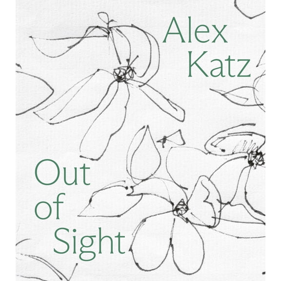 Alex Katz: Out of Sight: A Drawing Survey, (Paperback)