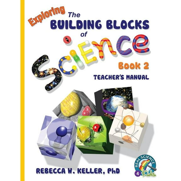 Building Blocks: Exploring the Building Blocks of Science Book 2 Teacher's Manual (Paperback)