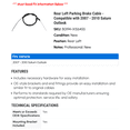 thumbnail image 2 of Rear Left Parking Brake Cable - Compatible with 2007 - 2010 Saturn Outlook 2008 2009, 2 of 2