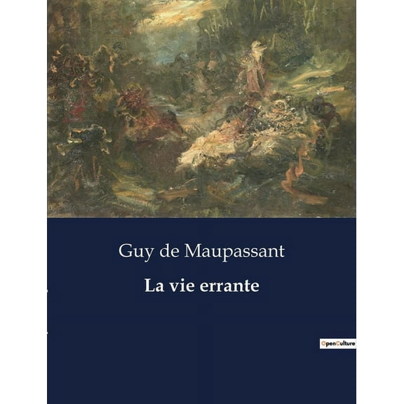 La vie errante, (Paperback)
