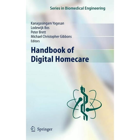 Biomedical Engineering Handbook of Digital Homecare, (Hardcover)