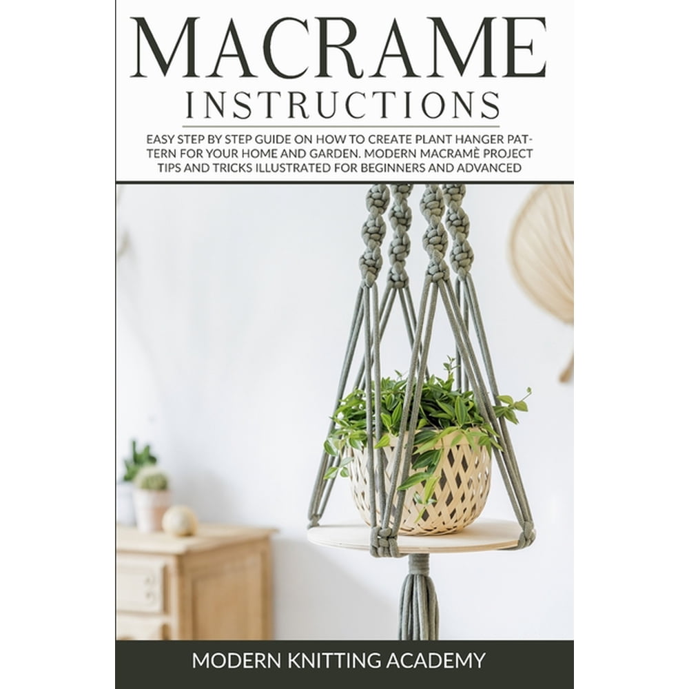 Book Macram Instructions Easy Step By Step Guide On How To Create 