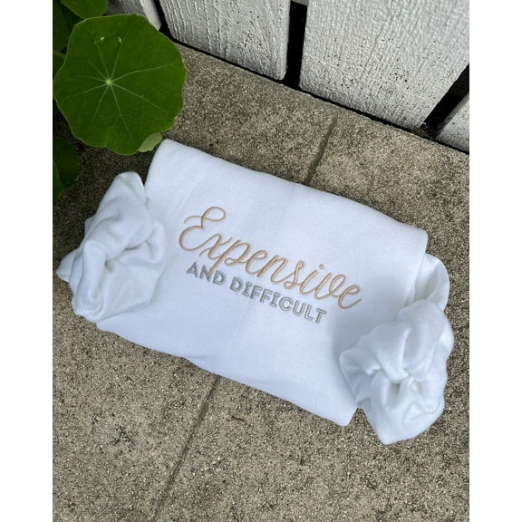 Expensive And Difficult Embroidered Sweatshirt