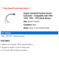 thumbnail image 2 of Engine Camshaft Position Sensor Connector - Compatible with 1986 - 1993, 1995 - 1999 Buick Riviera 1987 1988 1989 1990 1991 1992 1996 1997 1998, 2 of 2