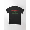 thumbnail image 1 of T-Shirt Graphique "Mommy'S Little Meatball" pour Hommes - T-Shirt Décontracté Noir à Col Rond avec Texte Rouge et Vert, Manches Courtes, Coupe Régulière, Toutes Saisons, 1 of 5