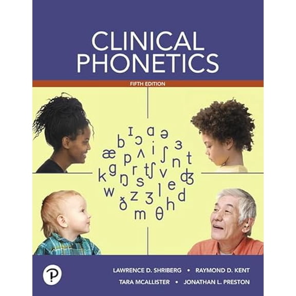Pre-Owned Clinical Phonetics (Paperback) 0134746147 9780134746142