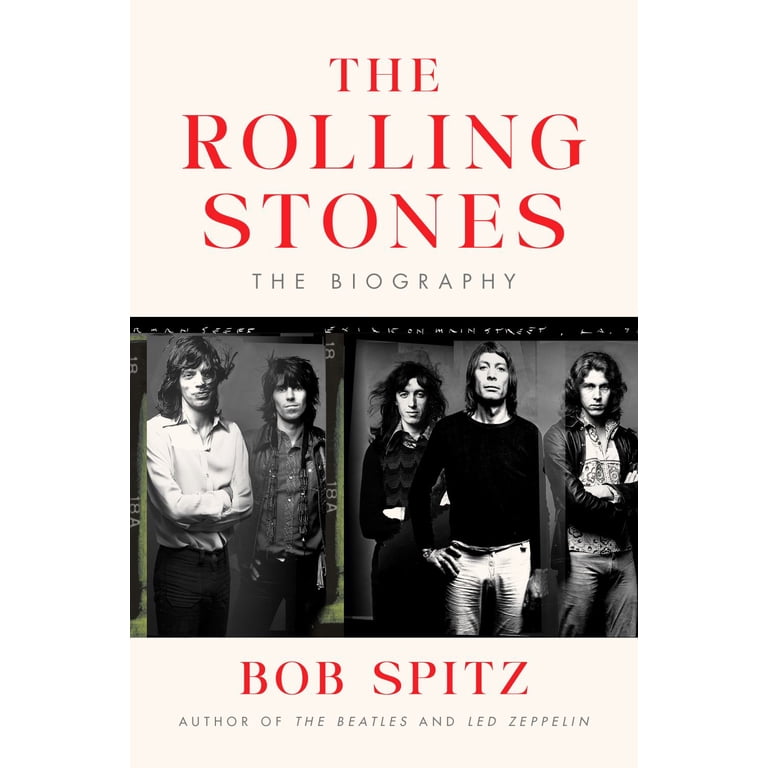 Bob Spitz, The Rolling Stones: The Biography, Hardcover - Walmart.com