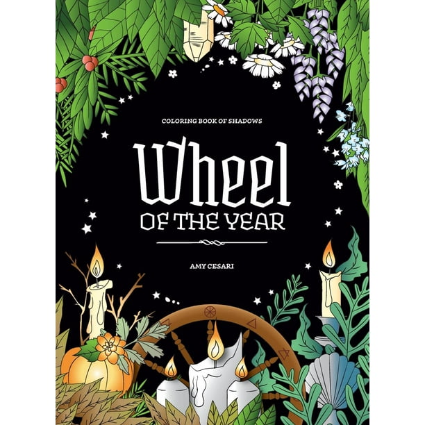 Download Coloring Book Of Shadows Wheel Of The Year Hardcover Walmart Com Walmart Com