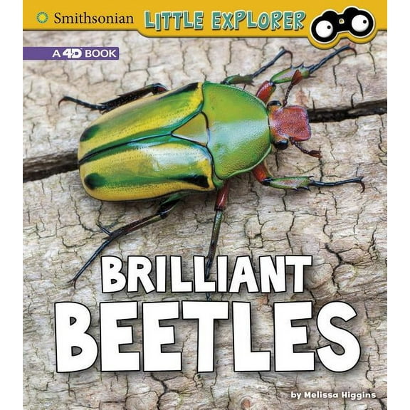 Little Entomologist 4D Brilliant Beetles: A 4D Book, (Paperback)