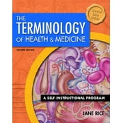 The Terminology of Health and Medicine: A Self-Instructional Program [Paperback - Used]