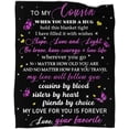 thumbnail image 1 of XZYG Cousin Gifts for Women to My Cousins Blanket Throws Best Cousin Gifts for Birthday Christmas Thanksgiving(50*60inch), 1 of 5