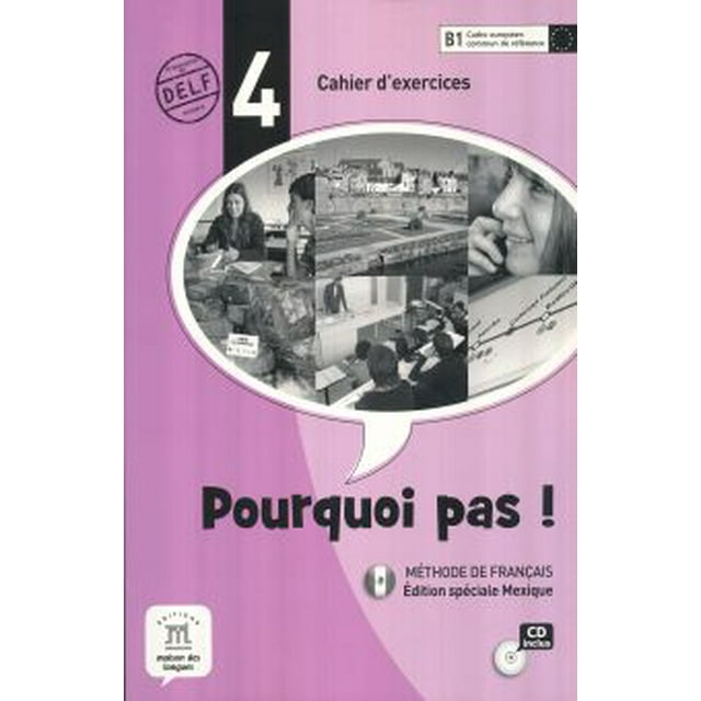 POURQUOI PAS 4 CAHIER D EXERCISES (CD INCLUS)