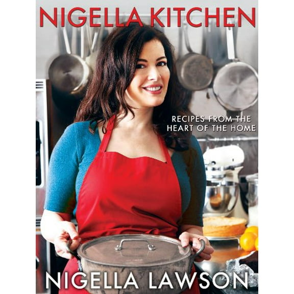 Pre-Owned Nigella Kitchen: Recipes from the Heart of the Home Paperback
