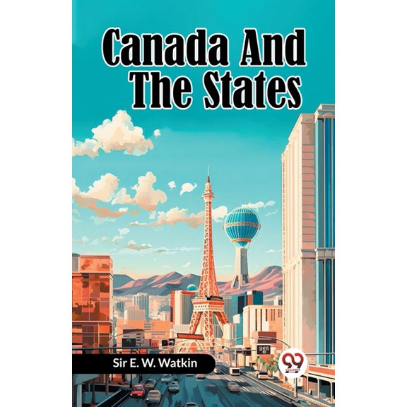 Canada And The States, (Paperback)