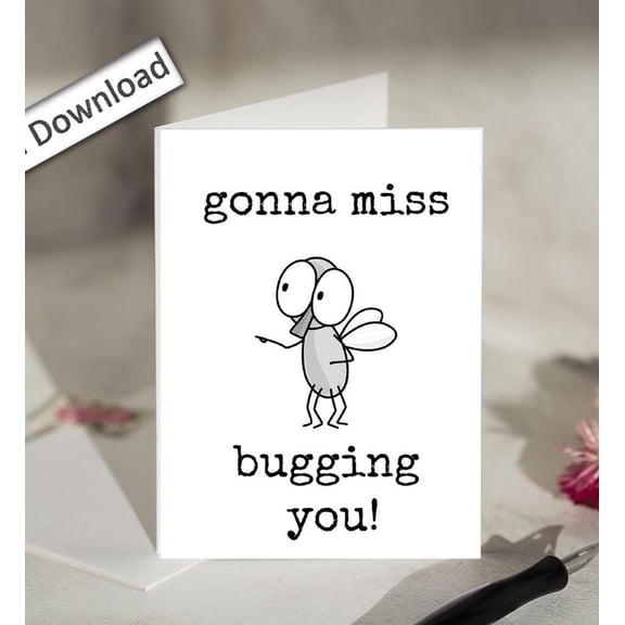 Funny Goodbye Card – "Gonna Miss Bugging You!" with Cute Fly Illustration – Blank Inside, Perfect for Farewell, Friend or Coworker