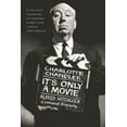 thumbnail image 1 of Pre-Owned It's Only a Movie: Alfred Hitchcock: A Personal Biography (Paperback) 1557836922 9781557836922, 1 of 1