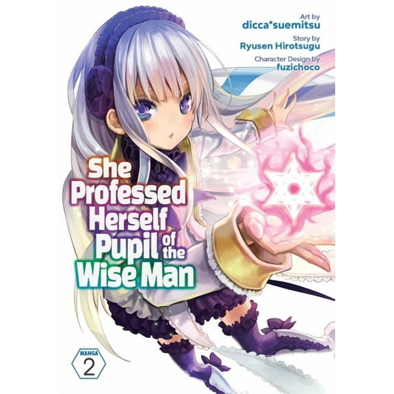 She Professed Herself Pupil of the Wise  She Professed Herself Pupil of the Wise Man (Manga) Vol. 2, (Paperback)