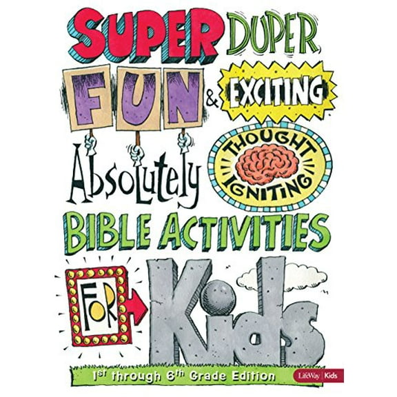 Pre-Owned Super Duper Fun & Exciting Absolutely Thought Igniting Bible Activities for Kids - 1st–6th Grade (Paperback) 1415868719 9781415868713