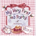 thumbnail image 1 of Pre-Owned My Very First Tea Party by Michal Sparks (Board Book), 1 of 1