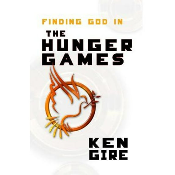Pre-Owned Finding God in the Hunger Games