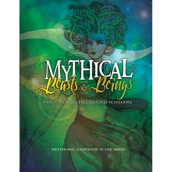 Mythical Beasts and Beings (Paperback)