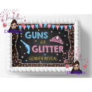 Guns Or Glitter Baby Gender Reveal Edible Image Cake Topper Birthday Cake Decoration Edible Photo Paper For 1/4 to 1/2 sheet Cake 10" by 8" rectangle You add To Your Own Cake.