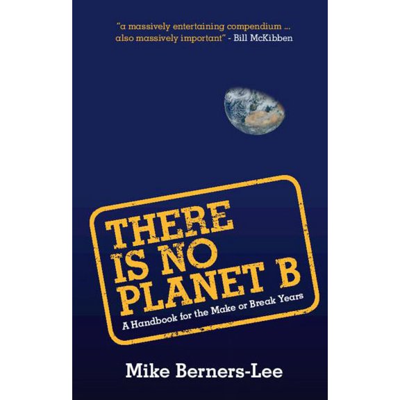 There Is No Planet B, (Paperback)