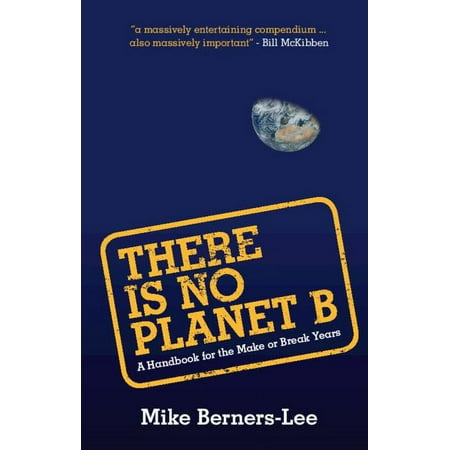There Is No Planet B, (Paperback)
