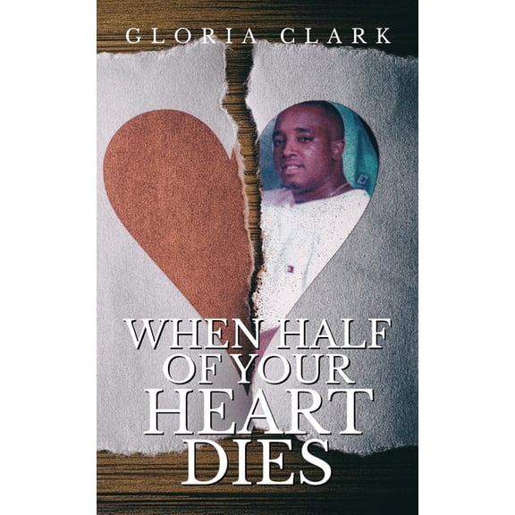 When Half Of Your Heart Dies, (Paperback)