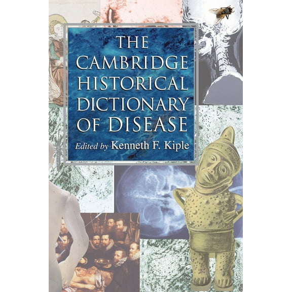 The Cambridge Historical Dictionary of Disease, (Hardcover)