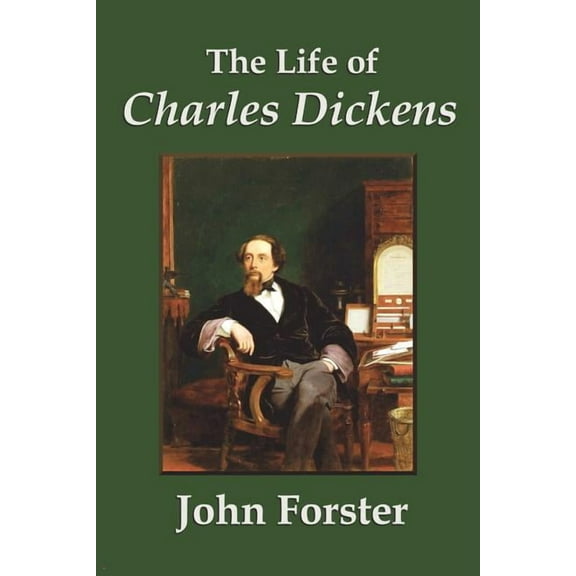 The Life of Charles Dickens, (Paperback)