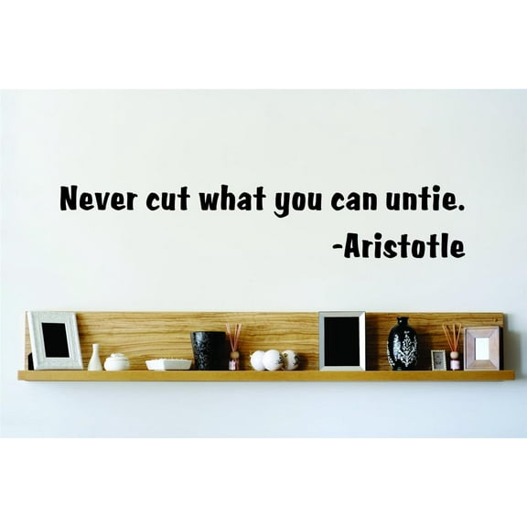Design With Vinyl Never Cut What You Can Unite Artwork Aristotle Inspirational Motivation Wall Decal for Family - Purpose of Life Greek Philosopher Themed Décor - Size: 14 In x 36 In