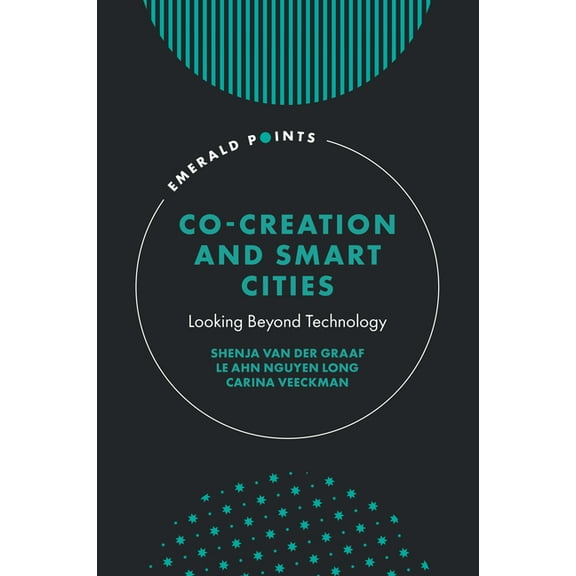 Emerald Points Co-Creation and Smart Cities: Looking Beyond Technology, (Hardcover)