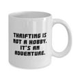 thumbnail image 2 of Motivational Thrifting 15oz Mug, Thrifting is not a Hobby. It's an Adventure, Present For Friends, Inspirational Gifts From, 2 of 2