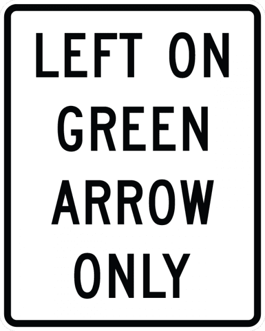 Left only sign. Left only sign
