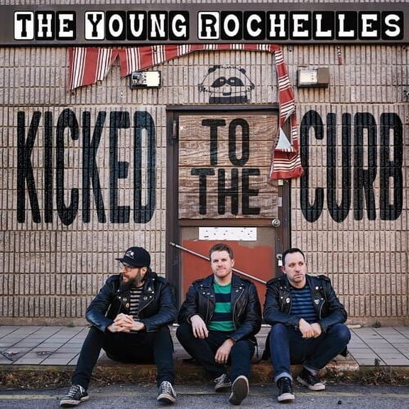 Young Rochelles - Kicked to the Curb - Rock - Vinyl