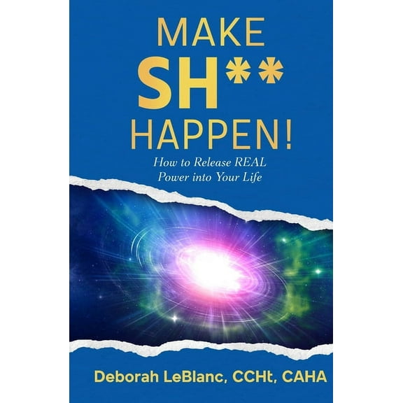 Make Sh** Happen!, (Paperback)