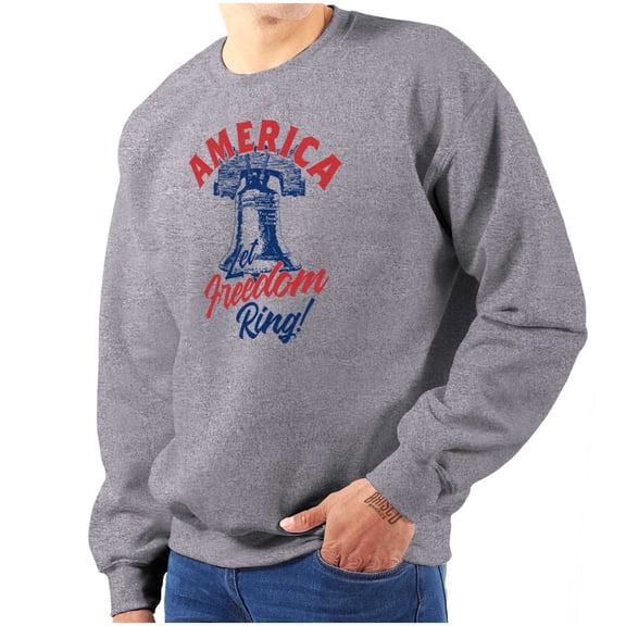 America Let Freedom Ring Liberty Bell Sweatshirt for Men or Women Brisco Brands S