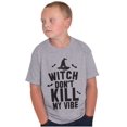 thumbnail image 5 of Halloween Witch Don't Kill My Vibe Crewneck T Shirts Boy Girl Teen Brisco Brands M, 5 of 5