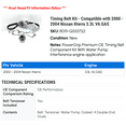 thumbnail image 2 of Timing Belt Kit - Compatible with 2000 - 2004 Nissan Xterra 3.3L V6 GAS 2001 2002 2003, 2 of 2
