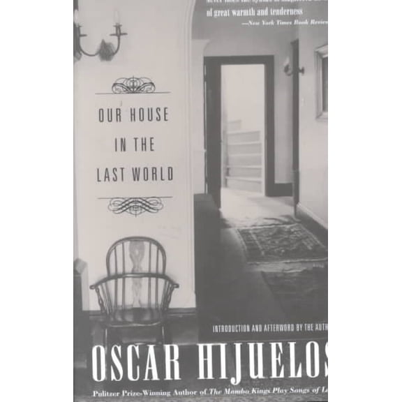 Pre-Owned Our House in the Last World (Paperback) 0892552832 9780892552832