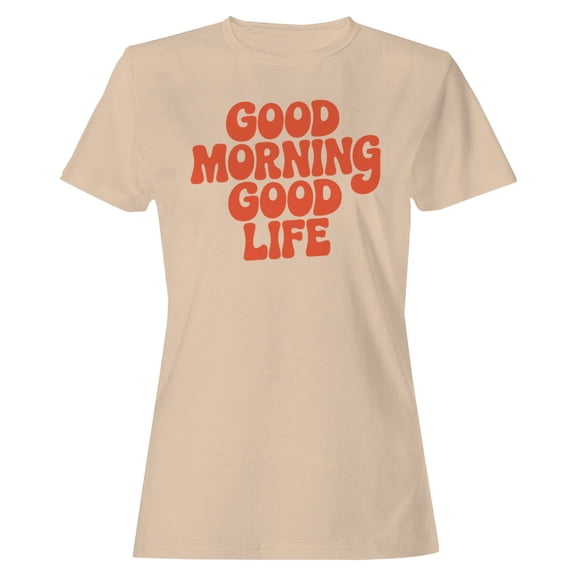Smartprints Good Morning Good Life Retro Women's T-Shirt Natural, Cotton, S