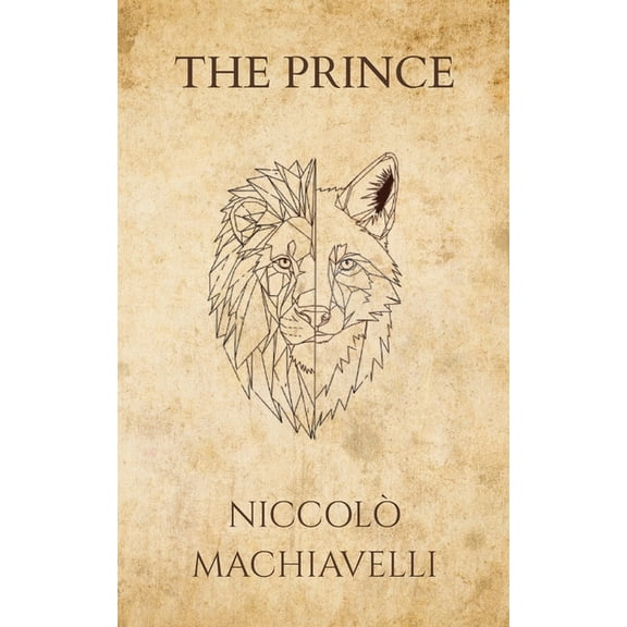 Niccolò Machiavelli's The Prince (Polis & Praxis Press), (Paperback)