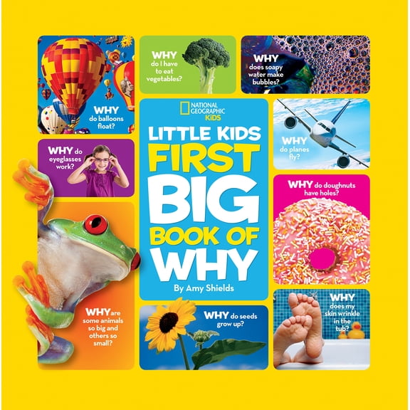 National Geographic Little Kids First Big Book of Why: Questions and Answers about the World for Curious Kids (Hardcover)
