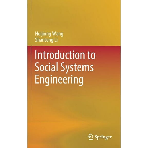Introduction to Social Systems Engineering, (Hardcover)