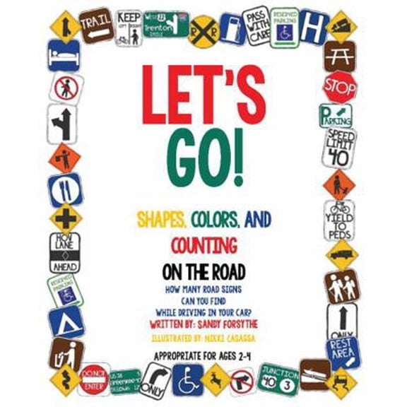 Pre-Owned Let's Go!: Shapes, Colors, and Counting on the Road (Paperback) 173243624X 9781732436244