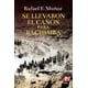 thumbnail image 1 of SE LLEVARON EL CAÑON PARA BACHIMBA EDICIONES ERA  RAFAEL F. MUÑOZ, 1 of 2